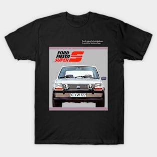 FORD FIESTA SUPER S - advert T-Shirt